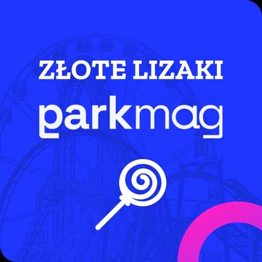 Złote Lizaki 2026 - parkmag